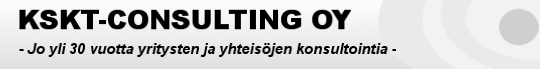 KSKT-Consulting Oy, jo yli 30 vuotta yritysten ja yhteis�jen konsultointia.